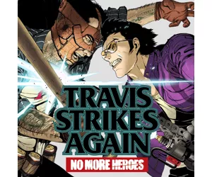 Nintendo Travis Strikes Again: No More Heroes, Switch